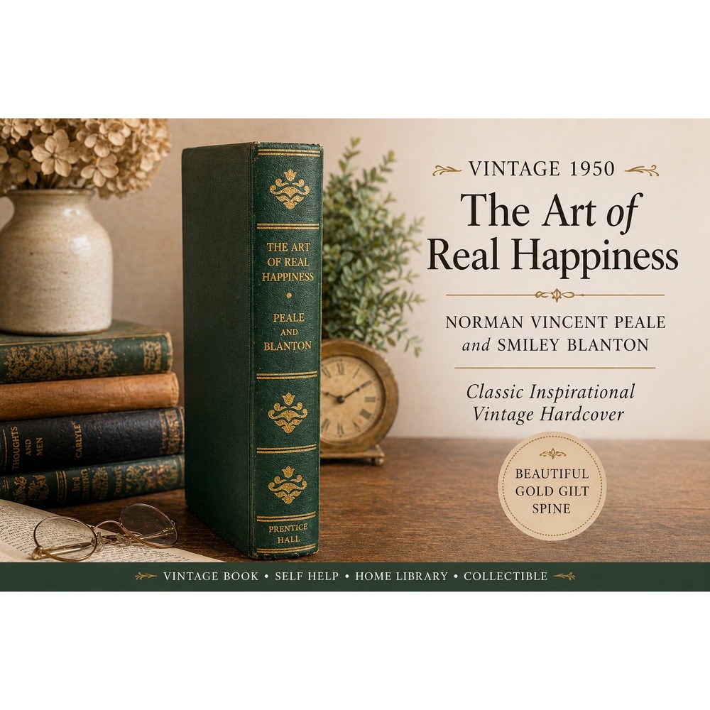 The Art of Real Happiness Vintage 1950 Hardcover‎ Peale Blanton Gold Gilt Spine